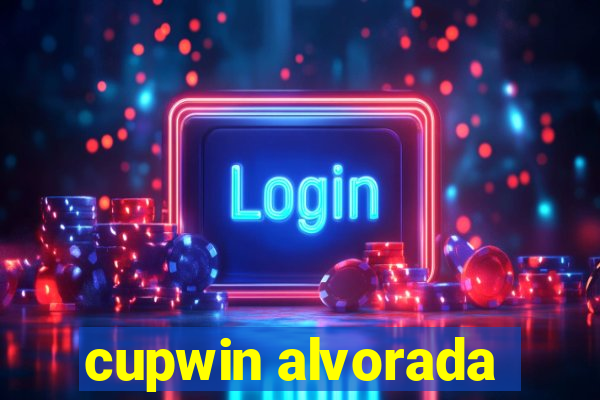 cupwin alvorada